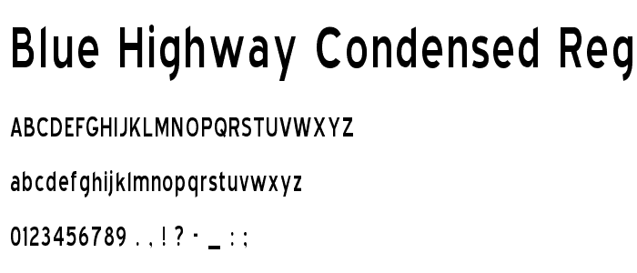 Blue Highway Condensed Regular font